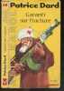 Garanti sur fracture - Alix Karol N°18. Patrice Dard - BOUCQ (couverture)