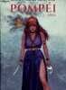 Pompéi - Assa - Histoire complete en un tome. Rudi Miel, Fabienne Pigière, Paolo Grella