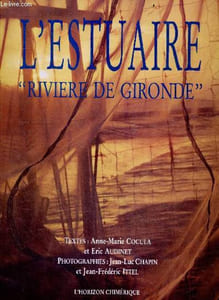 "L'estuaire "" Riviere de Gironde """
