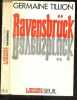 Ravensbruck - Collection L'histoire immediate. TILLION GERMAINE