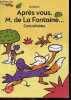 Après vous, M. de La Fontaine ... Contrefables - Texte integral - A partir de 9 ans. Gudule, Anne Duguel