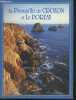 La Presqu'ile de Crozon et Le Porzay. Dizerbo a.h.