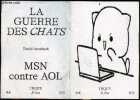 Teque X-tra N°2 - MSN contre AOL - La guerre des chats, David Auerbach. SAMUEL AUBERT - CELLARD LOUP - HEUGUET GUILLAUME