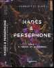 Hades et Persephone - Tome 1 : A touch of darkness - New romance. Scarlett St. Clair, Robyn Stella Bligh (Trad.)