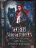 Secrets surnaturels - Tome 1 : L'héritage de sang - fantasy. Bénédicte P. Durand