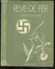"Reve de fer - Collection Anti-mondes N°9 - "" Adolf Hitler, le seigneur du Svastika """. NORMAN SPINRAD - KLEI - BOISSIER JEAN-MICHEL
