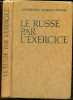 Le russe par l'exercice - 3e edition. KHAVRONINA S. - CHIROTCHENSKAIA A.