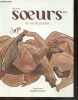 Soeurs N°4, ete 2021 - revue de poesie - Corps - Catherine Voyer-Leger, Astrid Thibert, Kim biousse, Andy Dotigny, Audrey Cassam, Kiyemis, Corbett, ...