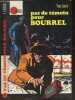 Pas de temoin pour Bourrel. YVES LOUVIN