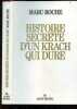 Histoire secrète d'un krach qui dure. Marc Roche