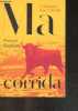 Ma corrida - L'annonce faite à Séville + Possible Envoi de l'auteur. François Zumbiehl