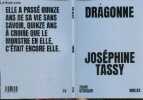 Dragonne - Collection Vrilles. JOSEPHINE TASSY