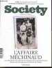 Society N°249, 13 au 26 fevrier 2025- L'affaire Mechinaud : Il y a plus de 50 ans, cette famille disparaissait mystérieusement, Society rouvre le plus ...