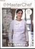 MasterChef n°27 decembre janvier fevrier 2025- Numero special Ile de France- rencontres avec 16 chefs- produits pepites de la region- patisserie haute ...