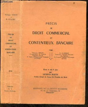 Precis de Droit commercial et contentieux bancaire - Revu et mis a jour par Lucien-M. Martin - Le commercant et les actes de commerce, les societes ...