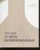 100 ans de defis entrepreneuriaux. COLLECTIF