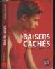 Baisers caches. Jerome Larcher