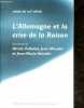 L'Allemagne et la crise de la raison - Collection Crises du XXe siecle- Hommage à Gilbert Merlio- Les critiques de la raison: origines & evolutions, ...