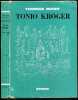 Tonio Kroger, suivi de Le petit monsieur Friedemann, Heure difficile, L'enfant prodige, Un petit bonheur - Oeuvres traduites de l'allemand par ...