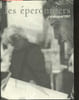 Les eperonniers - Catalogue 1997 - Les eperonniers 1986/1996, pass&eacute; pr&eacute;sent, les inedits, maintenant ou jamais, sciences pour l'homme, theatre, ...