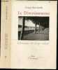 Le Divertissement - Chronique du temps ralenti - Roman. Francois-Ren&eacute; Daillie