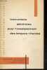 Instructions generales pour l'enseignement des langues vivantes - Publications pedagogiques (monographies etudes & recueils) - 1er decembre 1950 -. ...