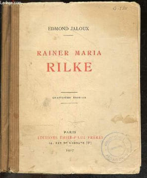 Rainer Maria Rilke - 4e edition - Exemplaire N°1601 / 3025- A propos de divers ouvrages, entrevues avec rainer maria rilke, sur la mort de rainer ...