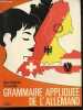 Grammaire appliquee de l'allemand - Regles et exercices d'application - Avec envoi des auteurs. ROGER NIEMANN - PIERRE KUHN