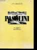 Pier Paolo Pasolini - Collection Lieux de l'ecrit. ROMBAUT MARC - CHLUMSKY MILAN