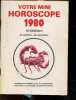 Votre mini horoscope 1980 Scorpion - 23 octobre/21 novembre - Semaine par semaine, votre vie sentimentale, votre sante, votre travail, vos jours ...