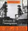 "Le carnet et les instants - N&deg;155, 1er fevrier 31 mars 2009- Ecrivains de l'immigration- Le theatre belge francophone une terre d'asile ?- ...