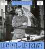 Le carnet et les instants - N&deg;142, 1er avril 31 mai 2006- Bernard Tirtiaux de la colere a la lumiere- Peuple & memoire, parole du peuple/ parole ...