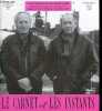 Le carnet et les instants - N&deg;139, 1er octobre 30 nov 2005- Luc Dardenne et l'ecriture- Philippe Jones l'experience de l'oeil- Hommage: Arthur Haulot- ...
