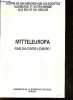 Mitteleuropa pour ou contre l'europe ? Debat organise par le Bureau International de liaison & de documentation, Institut Autrichien, Goethe-Institut ...