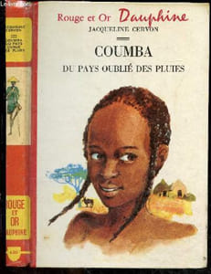 Coumba du pays oublie des pluies - N°225 de la collection Dauphine - Pour les garcons et filles 8/10 ans
