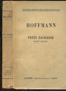Petit Zacharie ( Klein Zaches ) - Collection Bilingue des classiques etrangers