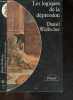 Les logiques de la depression - Collection Pluriel N°8438 C - La maladie, le sens, l'inconscient, le milieu, le terrain biologique, l'etat depressif & ...