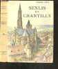 Senlis et Chantilly. EDMOND PILON