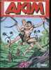 Akim n°29 fevrier mars 2019 - Akim : La chasse au tresor + Les cordes plombees - Recits et decouvertes : le panda geant. JOSE DA SILVA FERREIRA - ...
