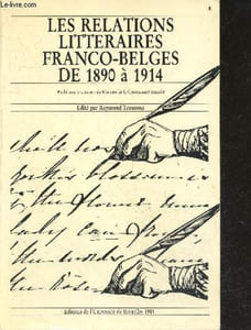 Les relations litteraires franco-belges de 1890 a 1914- Colloque organise par la Societe d'etude des lettres de Belgique a l'universite libre de Bruxelles le 22 octobre 1983- Christian Berg: Les larmes et le sang : thematiques sacrificielles & expiatoi...