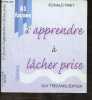 81 Facons d'apprendre a lacher prise. Ronald Mary