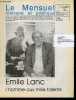 Le Mensuel litteraire et poetique N&deg;322 juin 2004- Emile Lanc l'homme aux mille talents- Litterature: olivier barbarant, silvia baron supervielle, ...