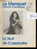 Le Mensuel litteraire et poetique N&deg;321, 15 avril 2004- La nuit de cassandre- Litterature: constantin abaluta, alain amar, serge andre, nathacha ...