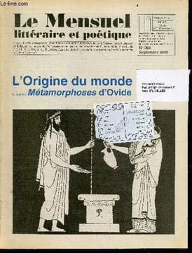 Le Mensuel litteraire et poetique N°304 septembre 2002- L'origine du monde et autres metamorphoses d'Ovide- Litterature: dimitri T. Analis, charles ...