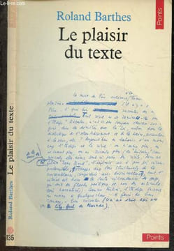 Le plaisir du texte - Collection points n°135. Barthes Roland