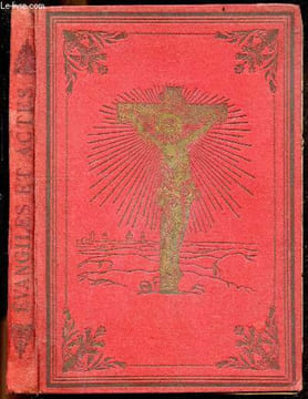 Le saint Evangile selon Saint Matthieu - Traduction nouvelle, avec des notes tirees des saints peres et des auteurs ecclesiastiques, approuve par ...