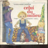 Celui du milieu - Collection Mille images. Jeanne Marie Pubellier