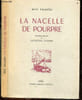 La nacelle de pourpre - Avec envoi de l'auteur - Exemplaire N&deg;299/500 de l'edition originale, sur velin bouffant. RENE PALMIERY