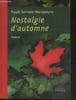 Nostalgies d Automne - Poesie. Servais-Malapeyre Paule