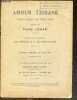 Amour tzigane - Opera comique en trois actes - Adaptation francaise de Jean Benedict & H. Gauthier-Villars. FRANZ LEHAR